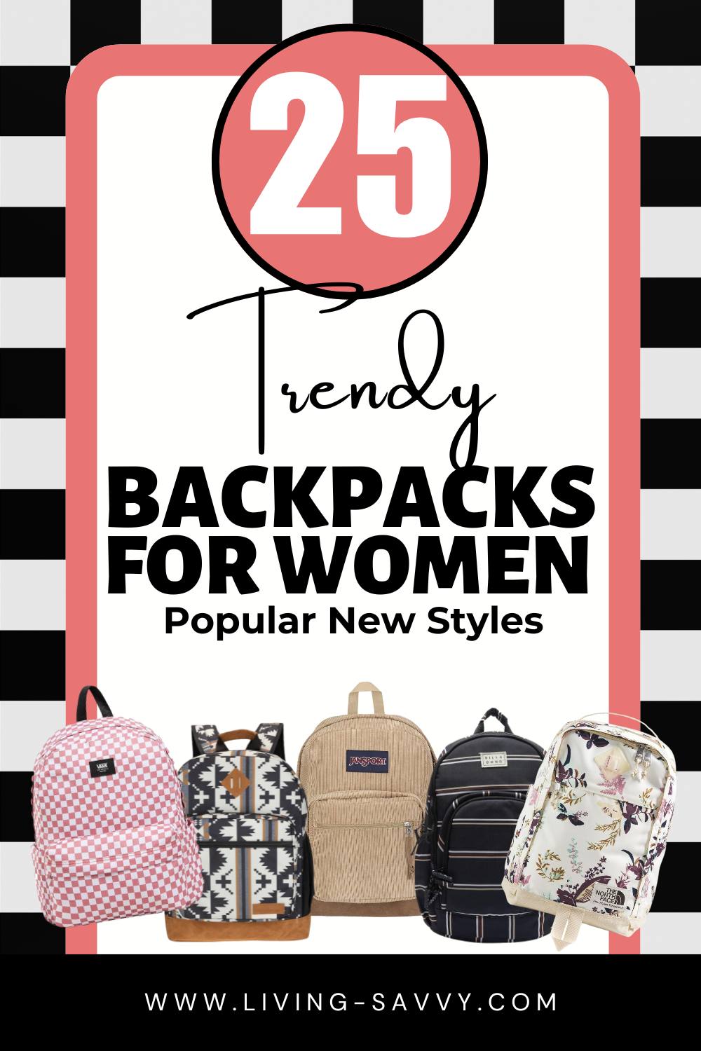 Trendy Backpacks for Women – 25 Popular New Styles