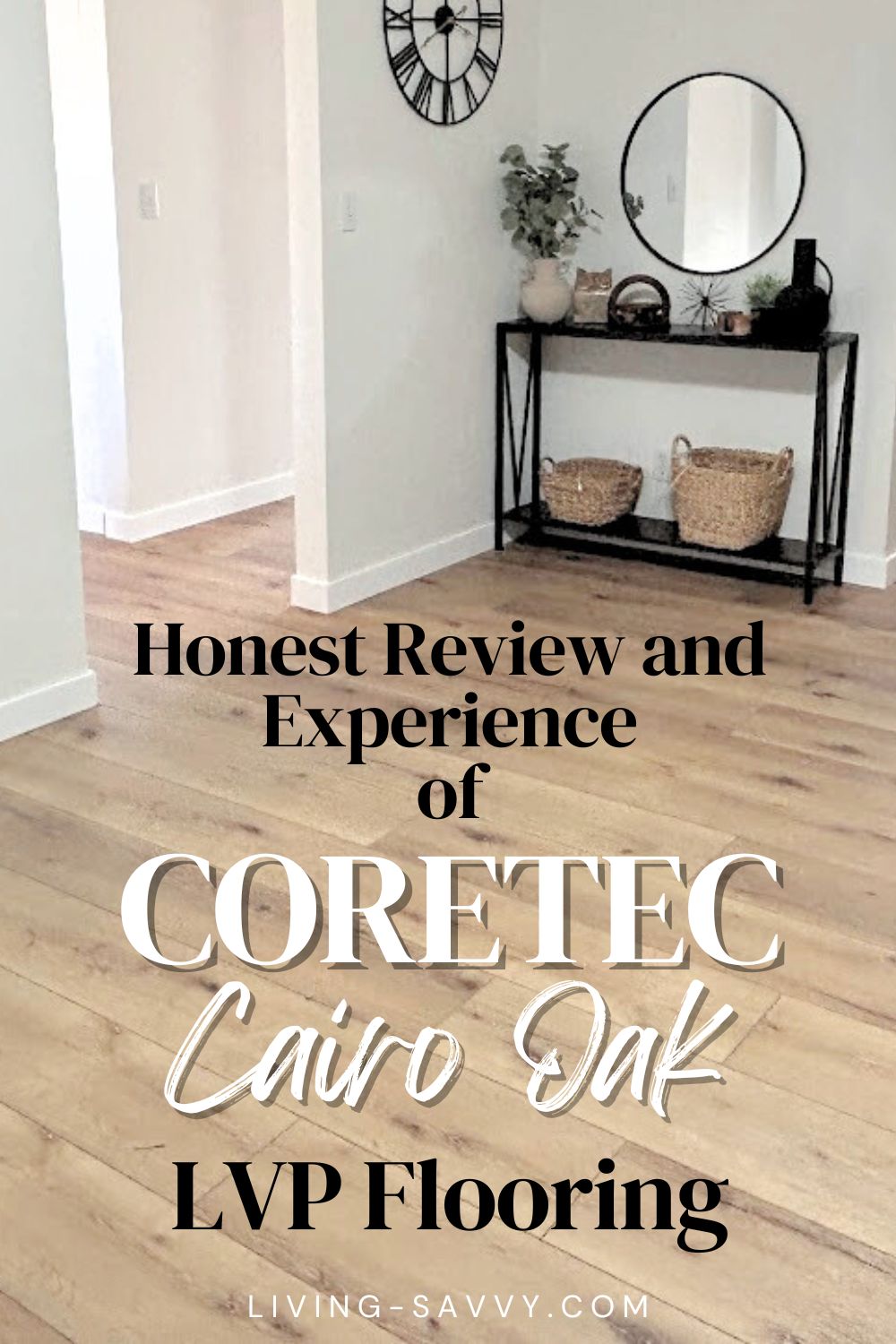 Coretec Cairo Oak Flooring: Honest Review and Experience