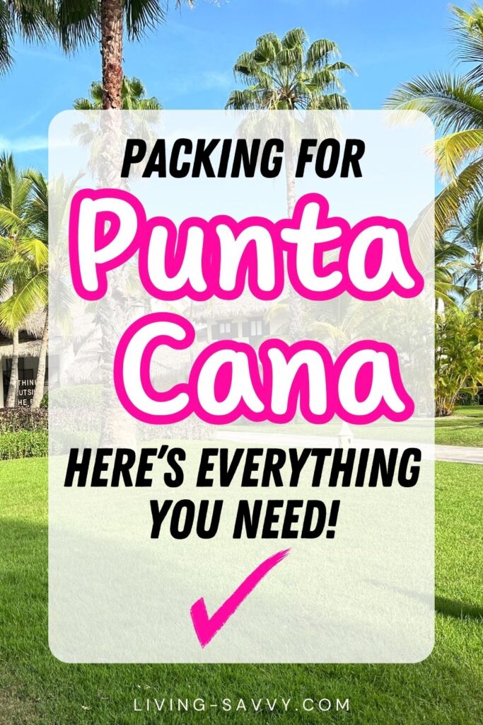 Punta Cana Packing List