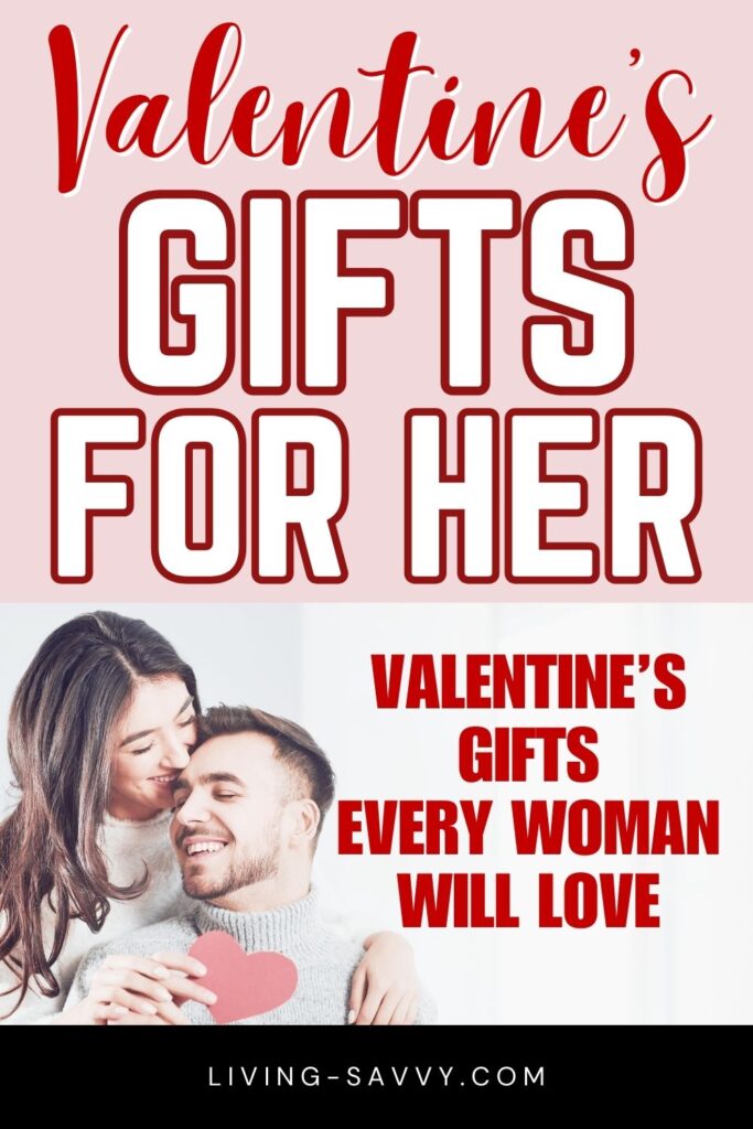 Valentine's Day Gifts For Her